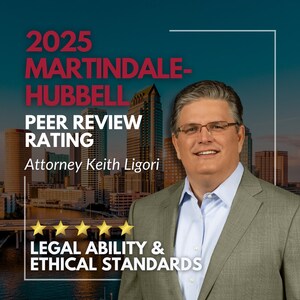 Florida Personal Injury Lawyer Keith Ligori Achieves 2025 Top AV Preeminent Rating by Martindale-Hubbell®